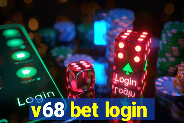 v68 bet login